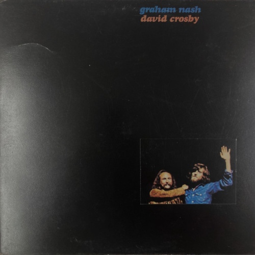 Vinyl / Graham Nash & David Crosby* - Graham Nash / David Crosby