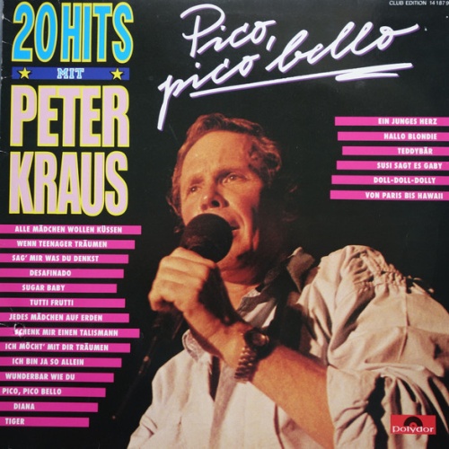 Vinyl / Peter Kraus - Pico, Pico Bello · 20 Hits Mit Peter Kraus