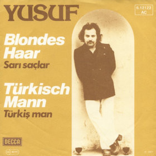 Vinyl / Yusuf (3) - Blondes Haar / Türkisch Mann