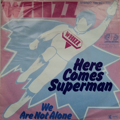 Vinyl / Whizz* - Here Comes Superman / We Are Not Alone