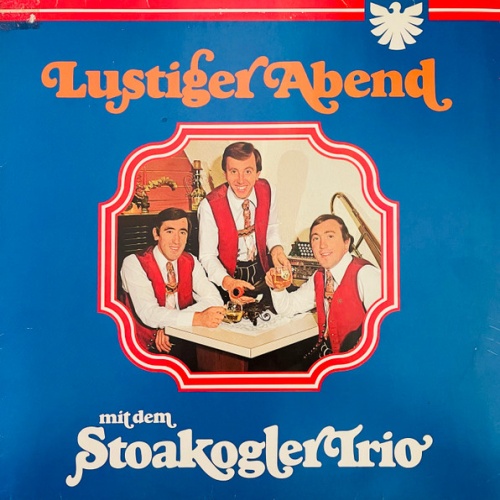 Vinyl / Stoakogler Trio - Lustiger Abend Mit Dem Stoakogler Trio