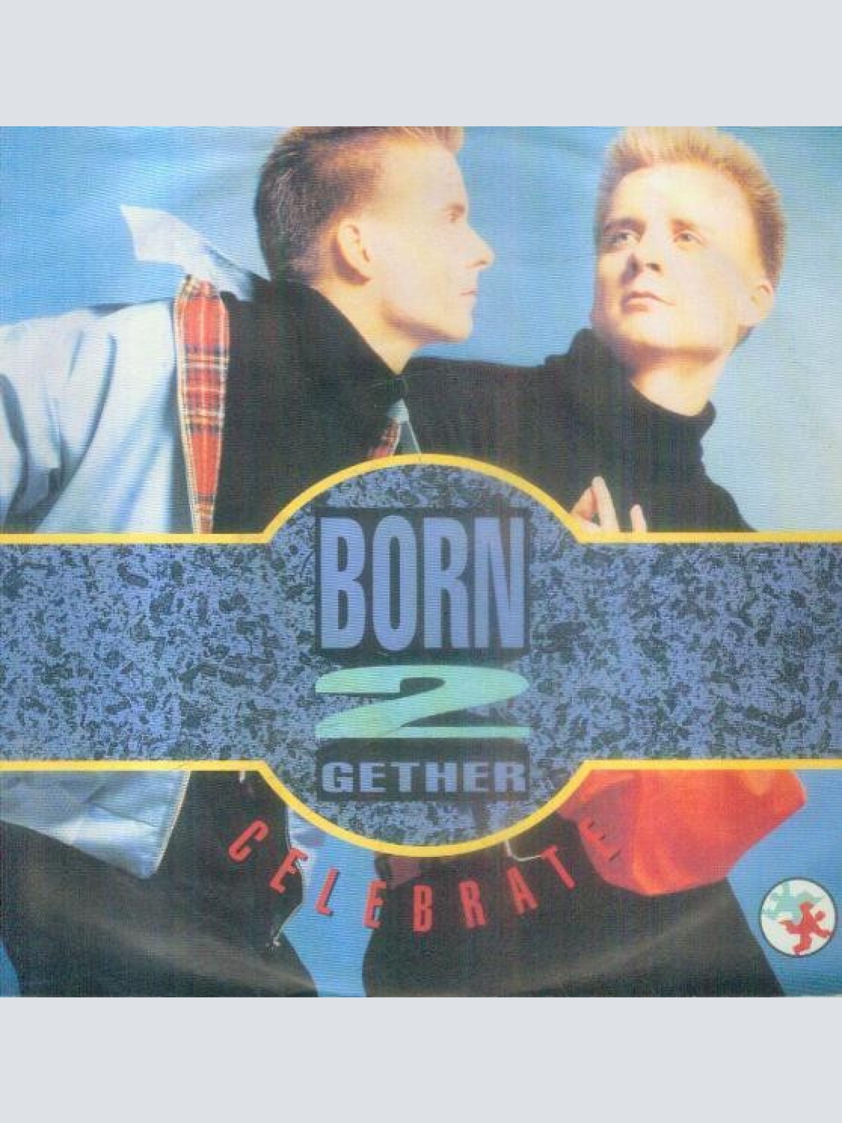 Vinyl / Born 2 Gether - Celebrate