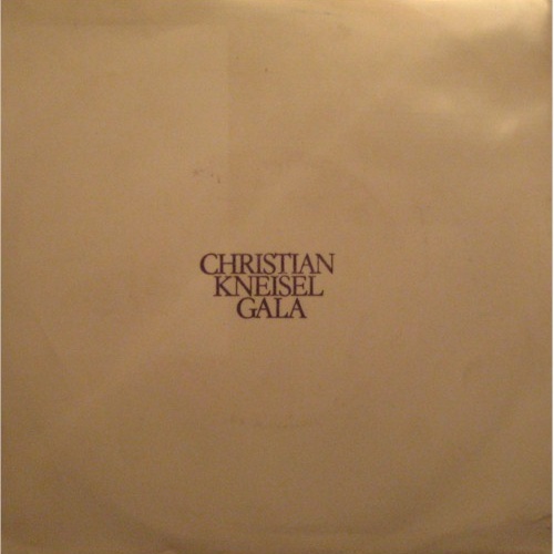 Vinyl / Christian Kneisel - Gala