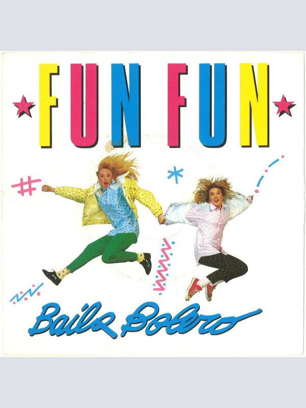 Vinyl / Fun Fun - Baila Bolero