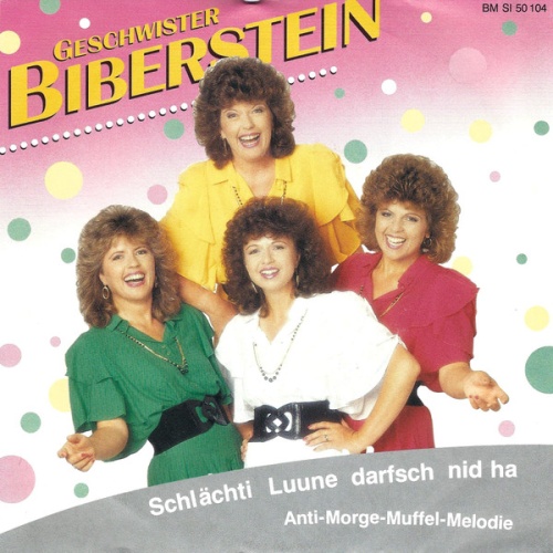 Vinyl / Geschwister Biberstein - Schlächti Luune Darfsch Nid Ha