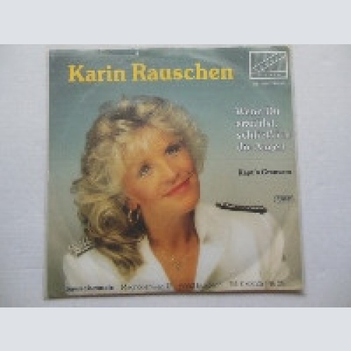 Vinyl / Karin Rauschen - Wenn Du Erzählst, Schließ Ich Die Augen