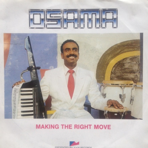 Vinyl / Osama (9) - Making The Right Move