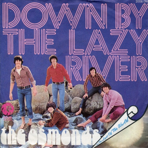 Vinyl / The Osmonds - Down By The Lazy River