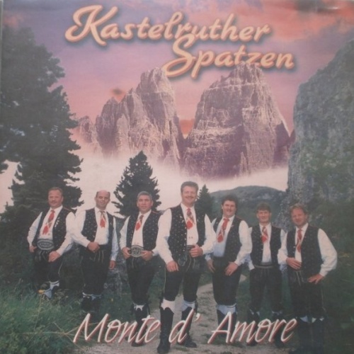 Vinyl / Kastelruther Spatzen - Monte D'Amore