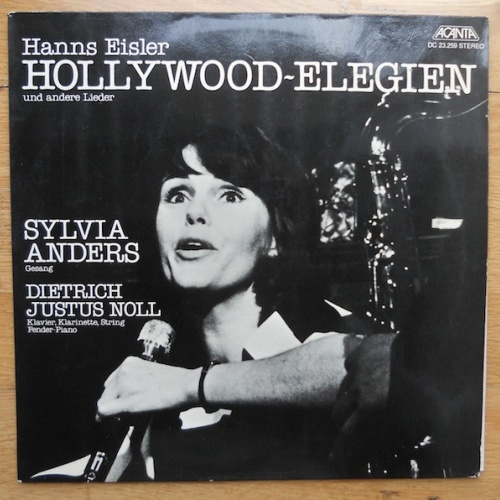 Vinyl / Hanns Eisler, Sylvia Anders, Dietrich Justus Noll* - Hollywood~Elegien Und Andere Lieder Nach Texten Von Bertolt Brecht