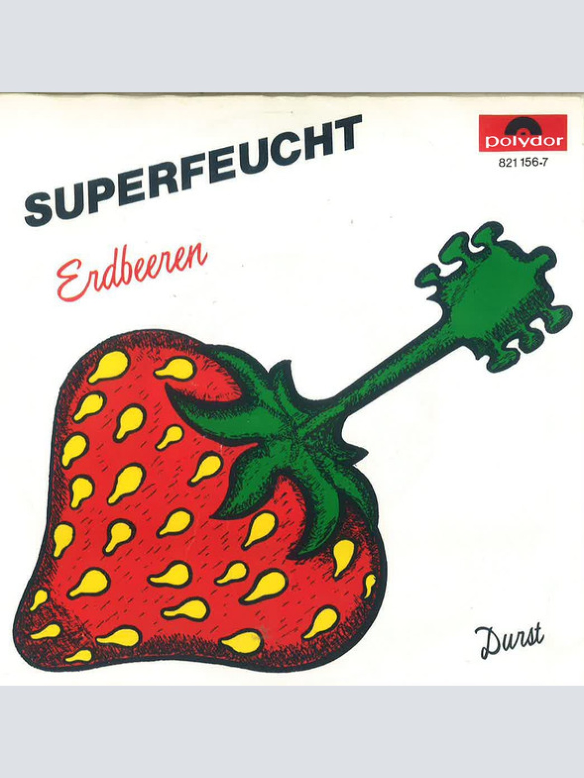 Vinyl / Superfeucht - Erdbeeren