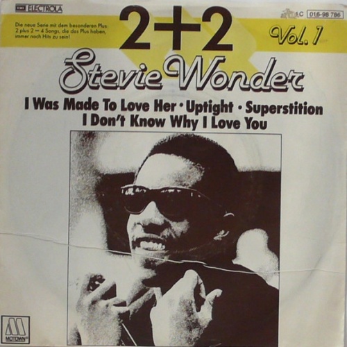 Vinyl / Stevie Wonder - I Was Made To Love Her / Uptight / Superstition / I Don't Know Why I Love You