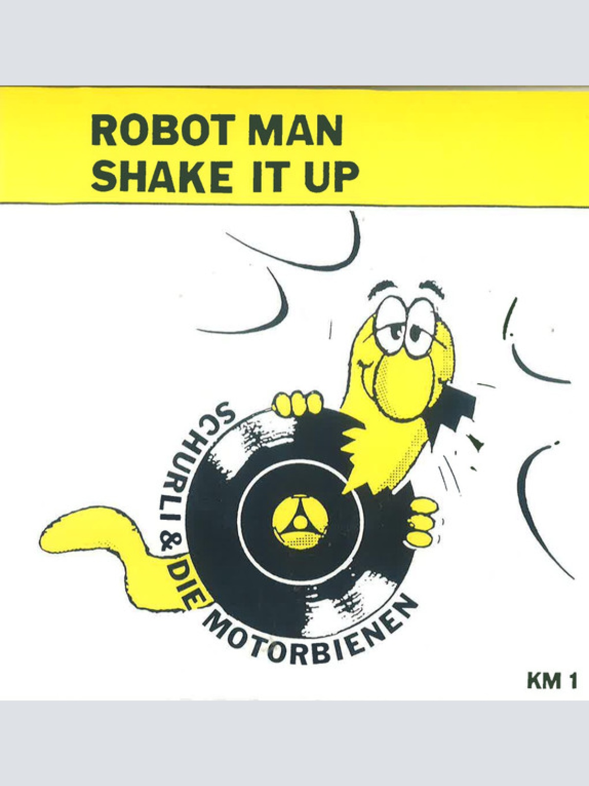 Vinyl / Schurli & Die Motorbienen - Robot Man / Shake It Up