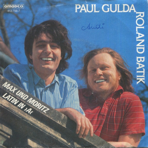 Vinyl / Paul Gulda - Roland Batik - Max Und Moritz / Latin In »A«