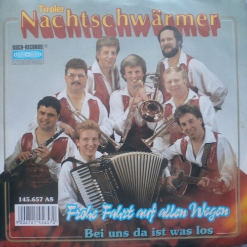 Vinyl / Tiroler Nachtschwärmer - Frohe Fahrt Auf Allen Wegen
