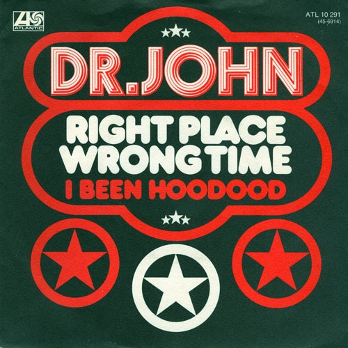 Vinyl / Dr. John - Right Place Wrong Time