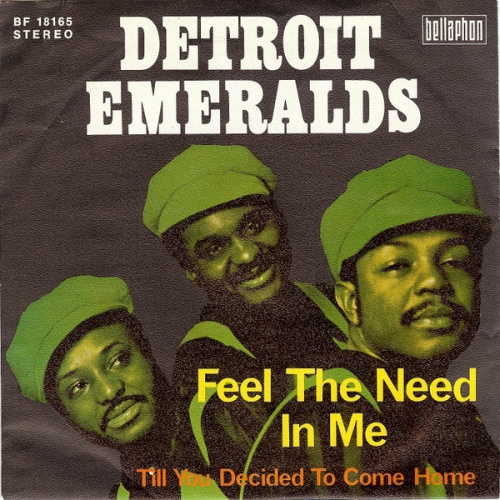 Vinyl / Detroit Emeralds - Feel The Need In Me