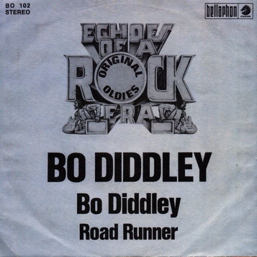 Vinyl / Bo Diddley - Bo Diddley / Road Runner