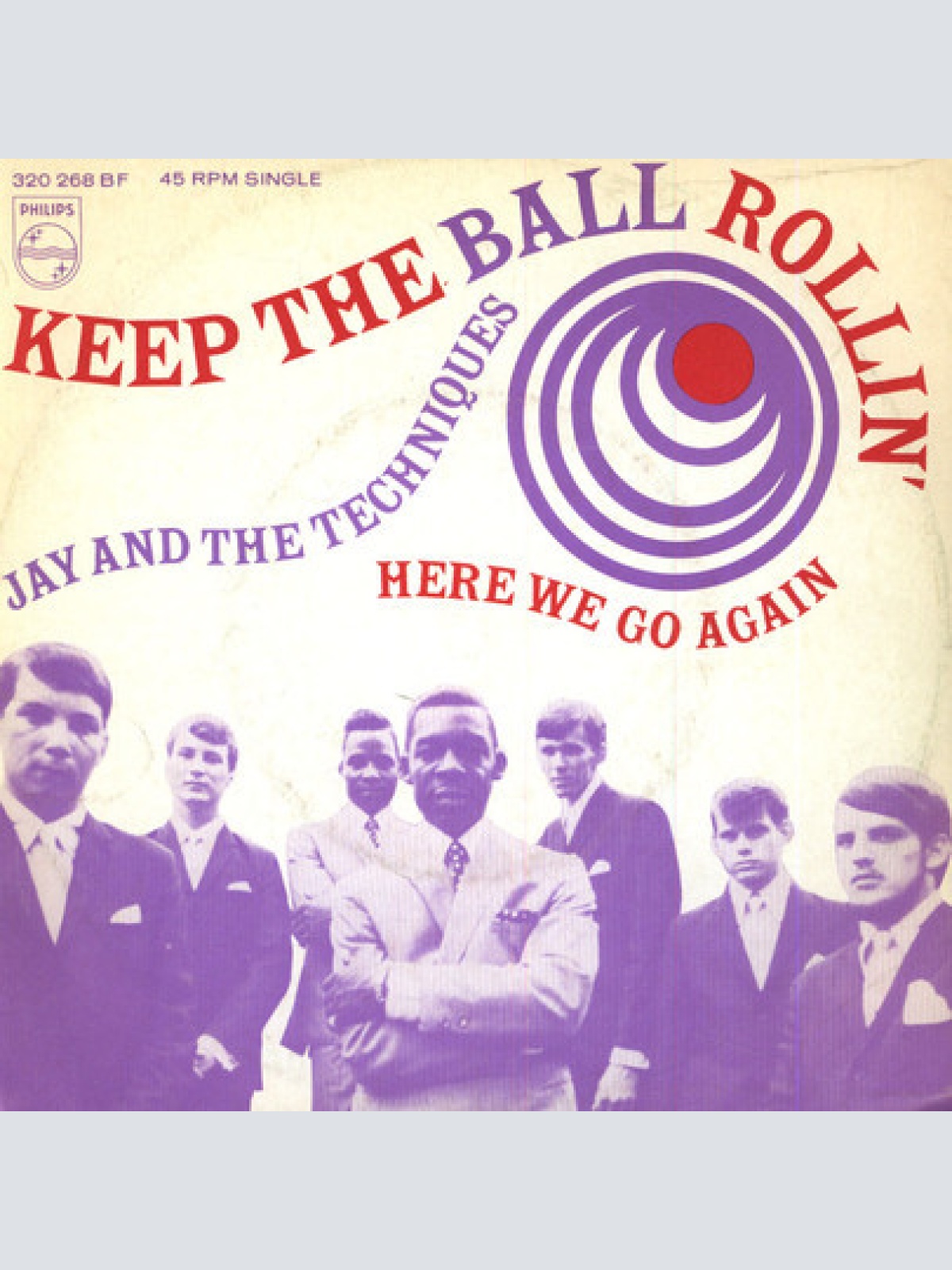 Vinyl / Jay And The Techniques* - Keep The Ball Rollin' / Here We Go Again