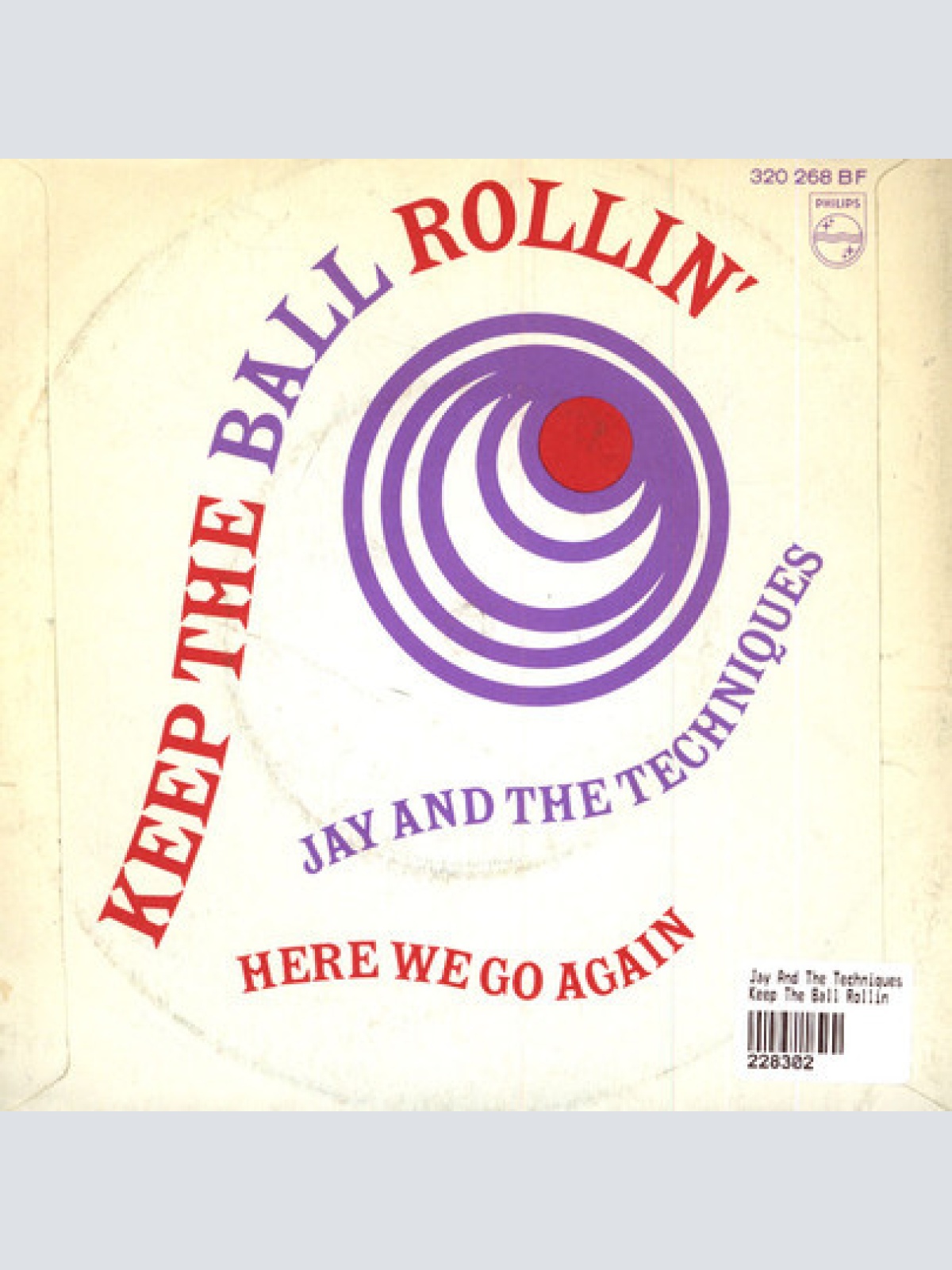 Vinyl / Jay And The Techniques* - Keep The Ball Rollin' / Here We Go Again