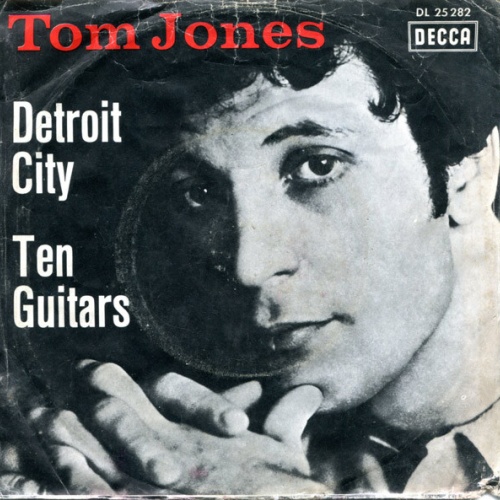 Vinyl / Tom Jones - Detroit City / Ten Guitars