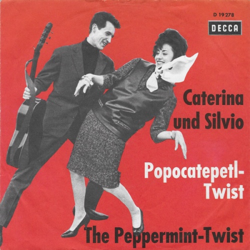 Vinyl / Caterina Und Silvio - Popocatepetl-Twist / The Peppermint-Twist
