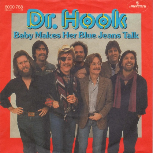 Vinyl / Dr. Hook - Baby Makes Her Blue Jeans Talk