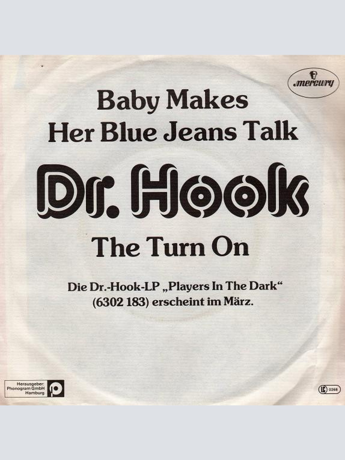 Vinyl / Dr. Hook - Baby Makes Her Blue Jeans Talk