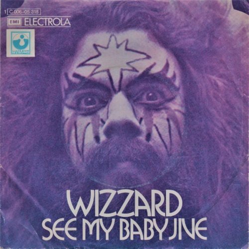 Vinyl / Wizzard (2) - See My Baby Jive