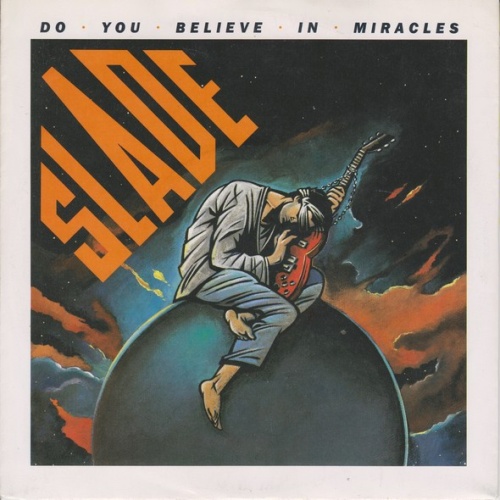 Vinyl / Slade - Do You Believe In Miracles