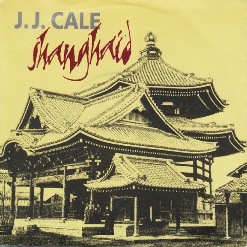 Vinyl / J.J. Cale - Shanghaid