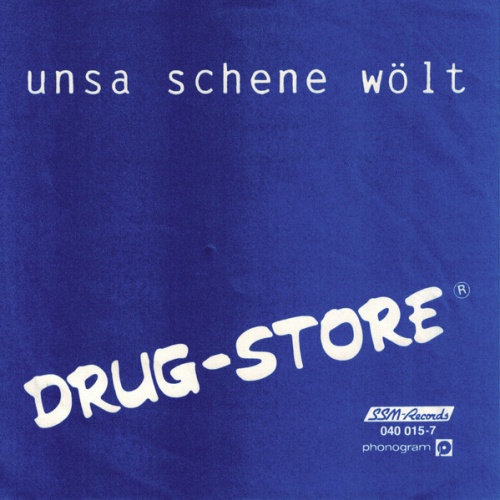 Vinyl / Drug-Store - Unsa Schene Wölt