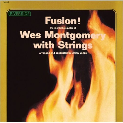 Vinyl / Wes Montgomery - Fusion! Wes Montgomery With Strings