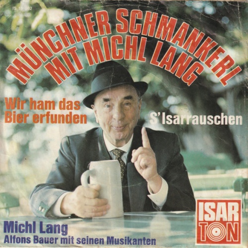 Vinyl / Michl Lang, Alfons Bauer Mit Seinen Musikanten - Münchner Schmankerl Mit Michl Lang