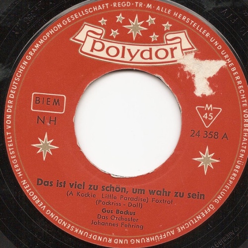 Vinyl / Gus Backus - Das Ist Viel Zu Schön Um Wahr Zu Sein