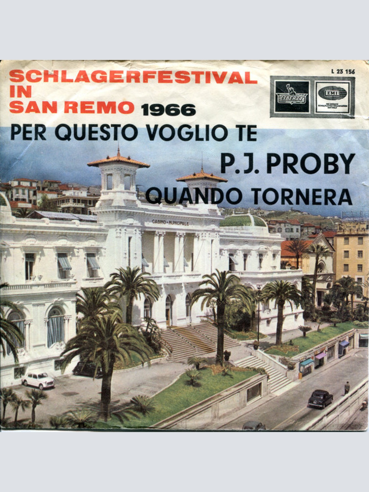 Vinyl / P.J. Proby - Per Questo Voglio Te / Quando Tornerà