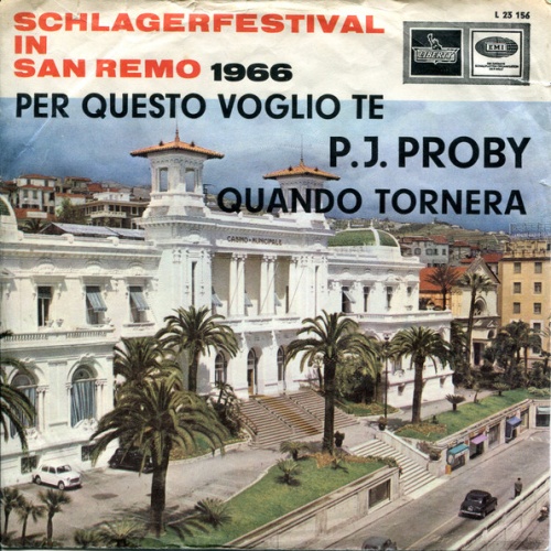 Vinyl / P.J. Proby - Per Questo Voglio Te / Quando Tornerà