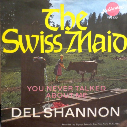 Vinyl / Del Shannon - The Swiss Maid