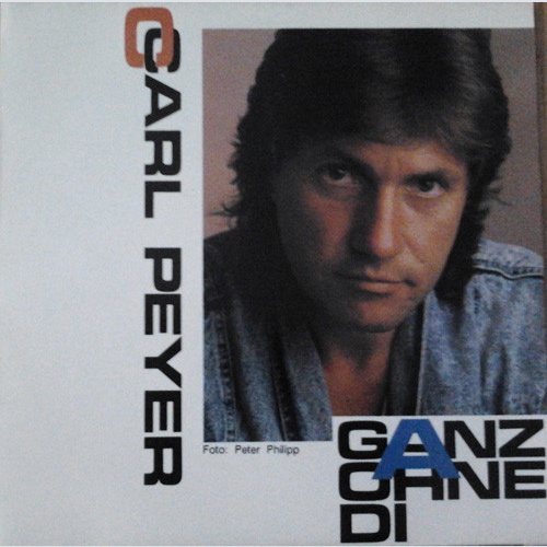 Vinyl / Carl Peyer - Ganz Ohne Di