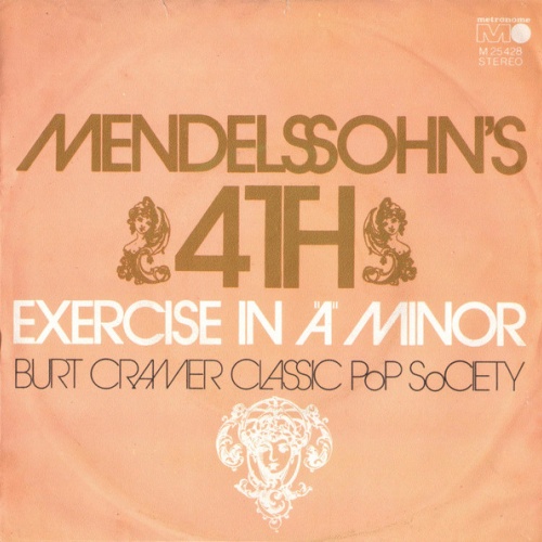 Vinyl / Burt Cramer Classic Pop Society - Mendelssohn's 4th