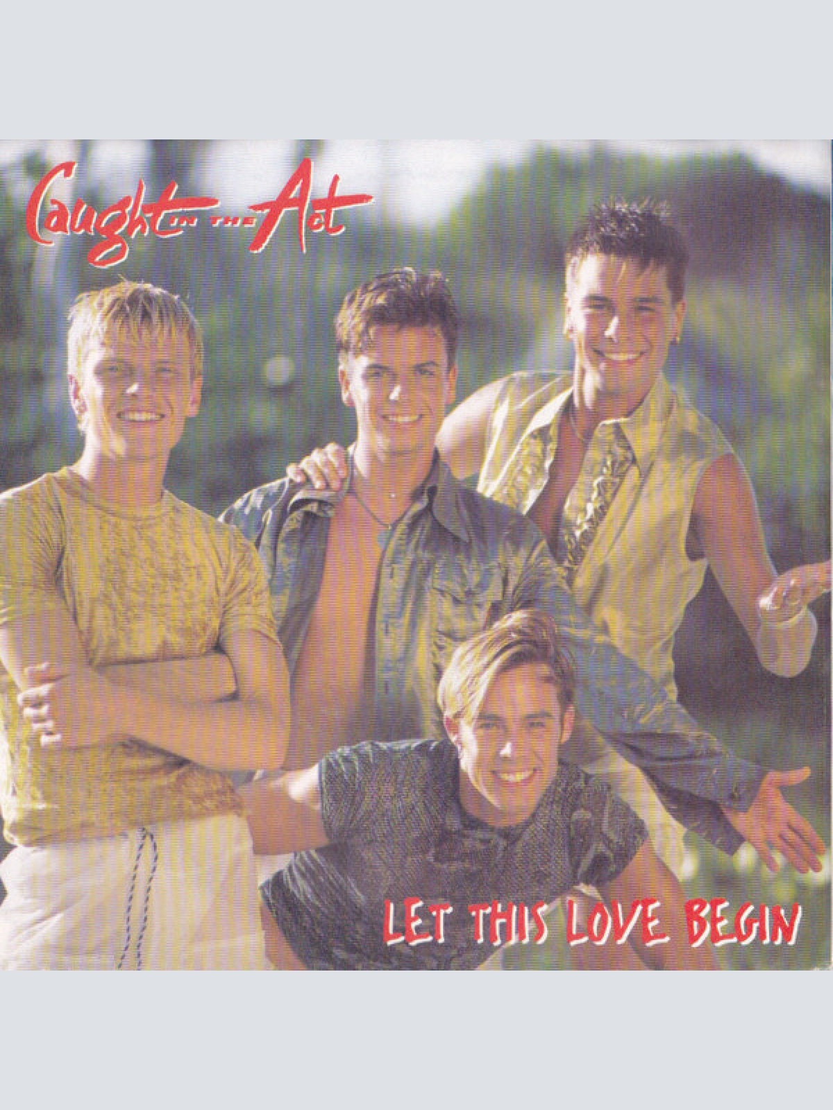 Vinyl / Caught In The Act (2) - Let This Love Begin