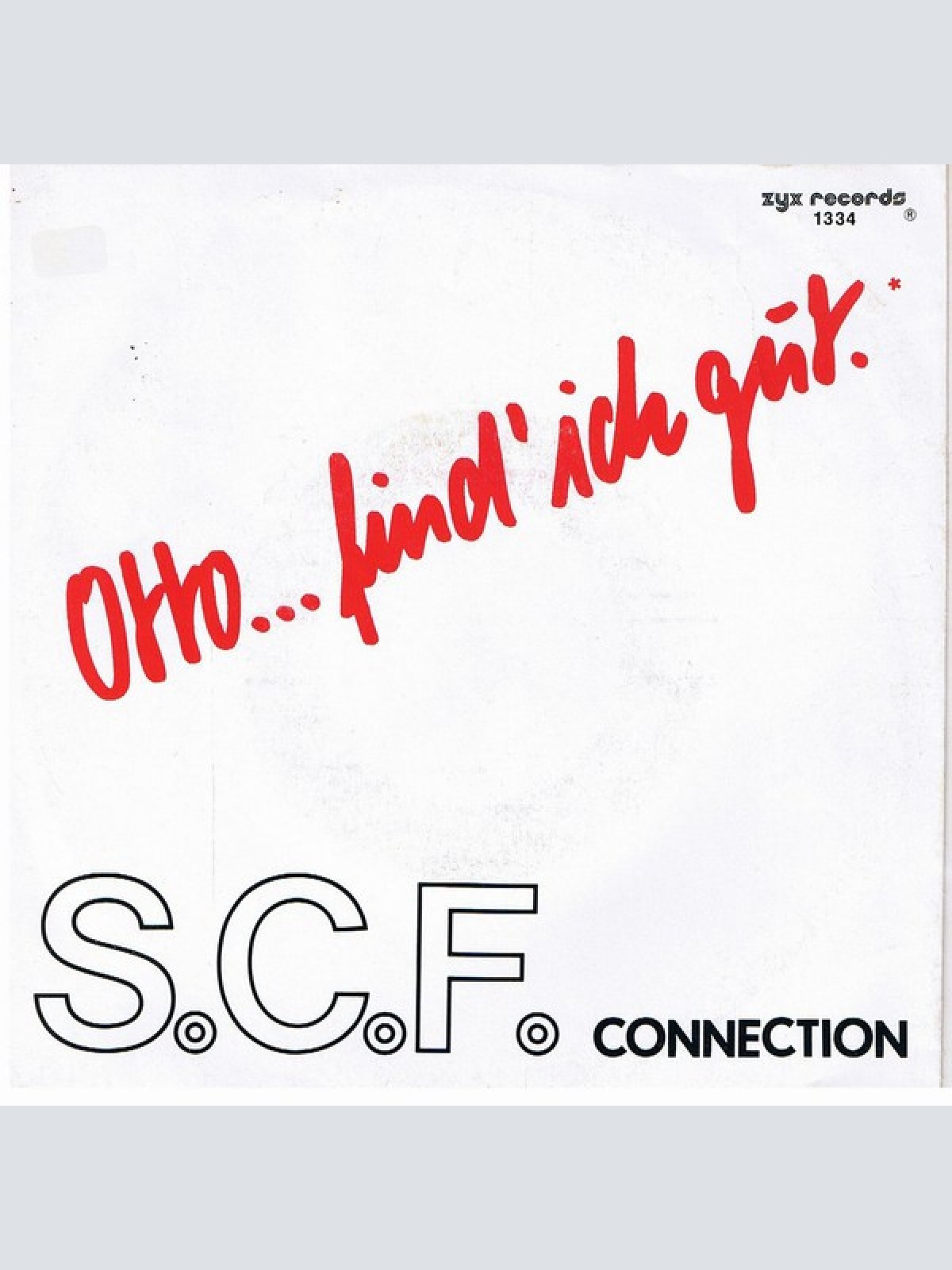 Vinyl / S.C.F. Connection - Otto ... Find' Ich Gut