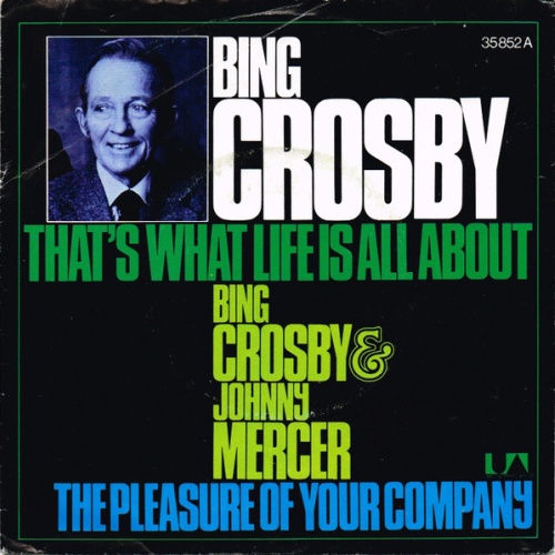 Vinyl / Bing Crosby - That's What Life Is All About