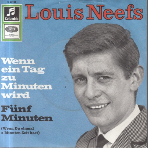 Vinyl / Louis Neefs - Wenn Ein Tag Zu Minuten Wird / Fünf Minuten