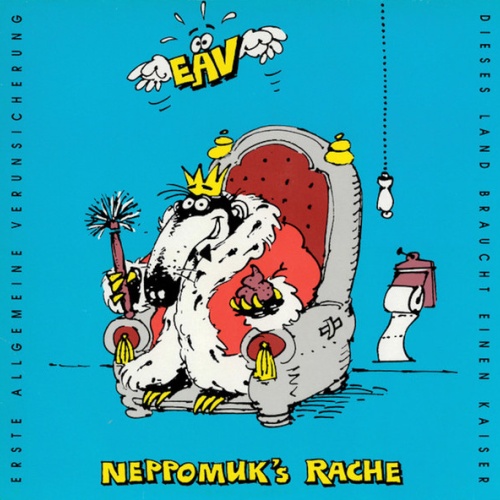 Vinyl / EAV (Erste Allgemeine Verunsicherung) - Neppomuk's Rache (Dieses Land Braucht Einen Kaiser)
