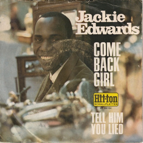 Vinyl / Jackie Edwards - Come Back Girl / Tell Him You Lied