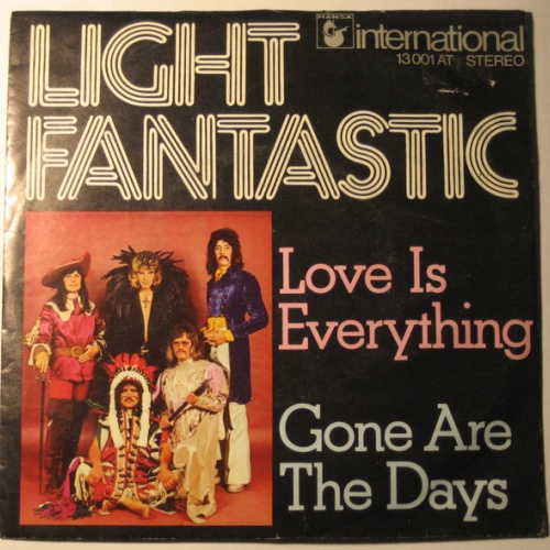 Vinyl / Light Fantastic (2) - Love Is Everything / Gone Are The Days