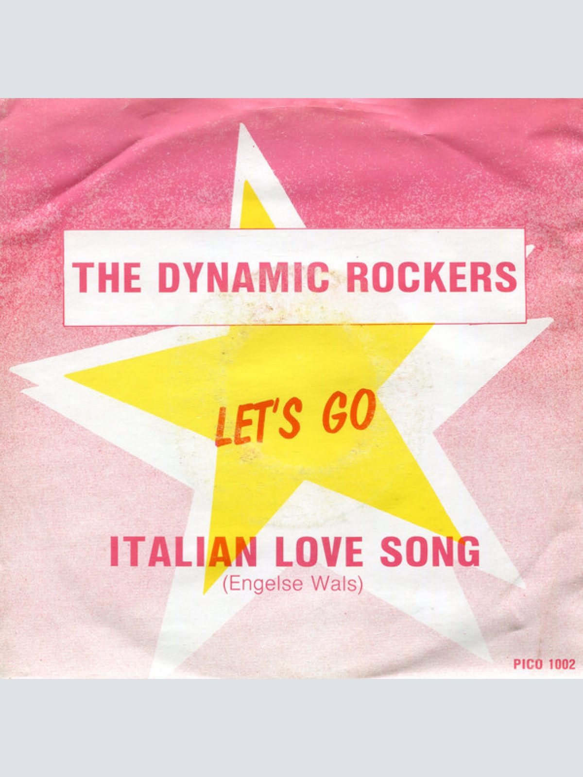 Vinyl / The Dynamic Rockers (2) - Let's Go