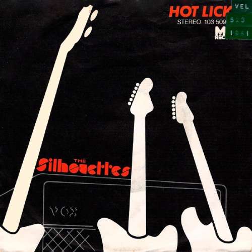 Vinyl / The Silhouettes (3) - Hot Licks