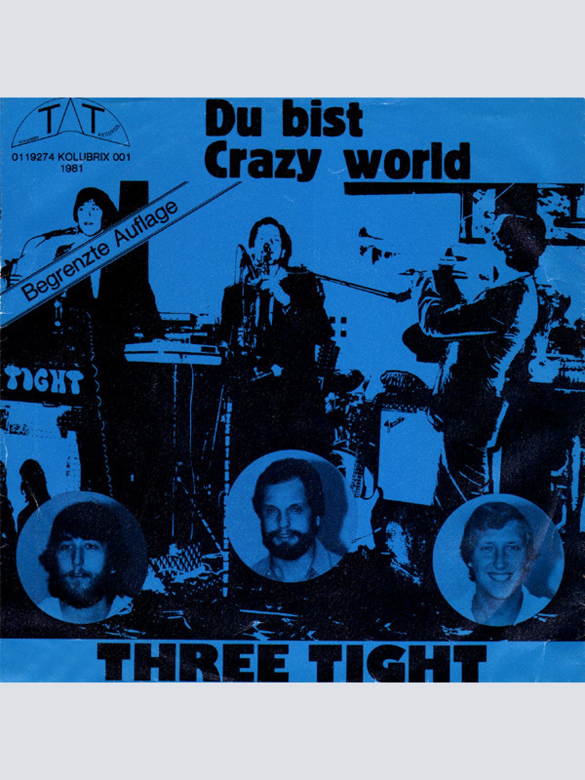 Vinyl / Three Tight - Du Bist / Crazy World